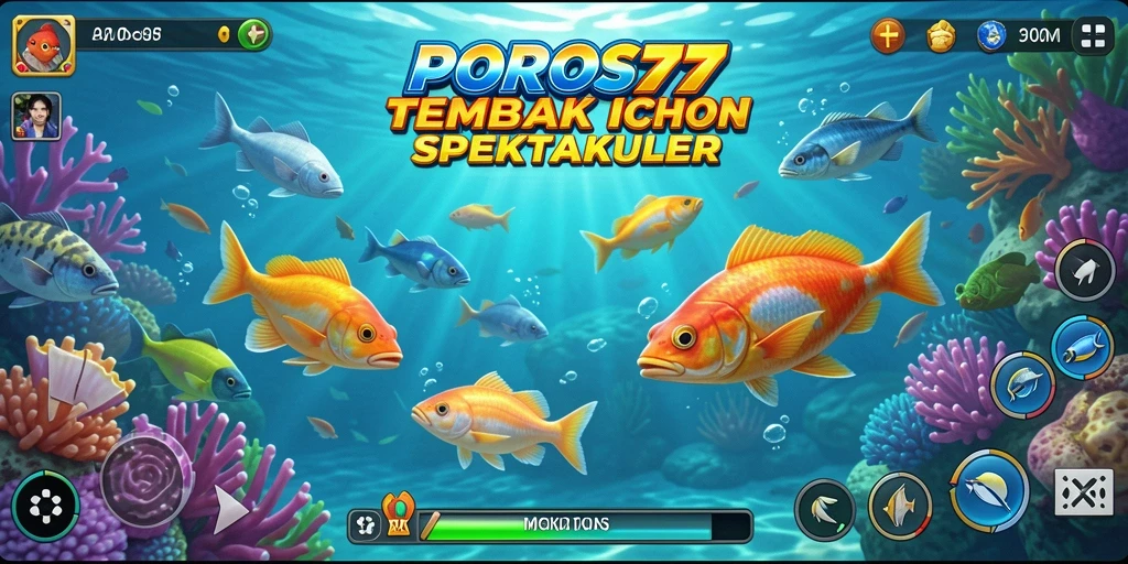 Screenshot POROS77 menampilkan aksi seru dalam permainan Tembak Ikan.